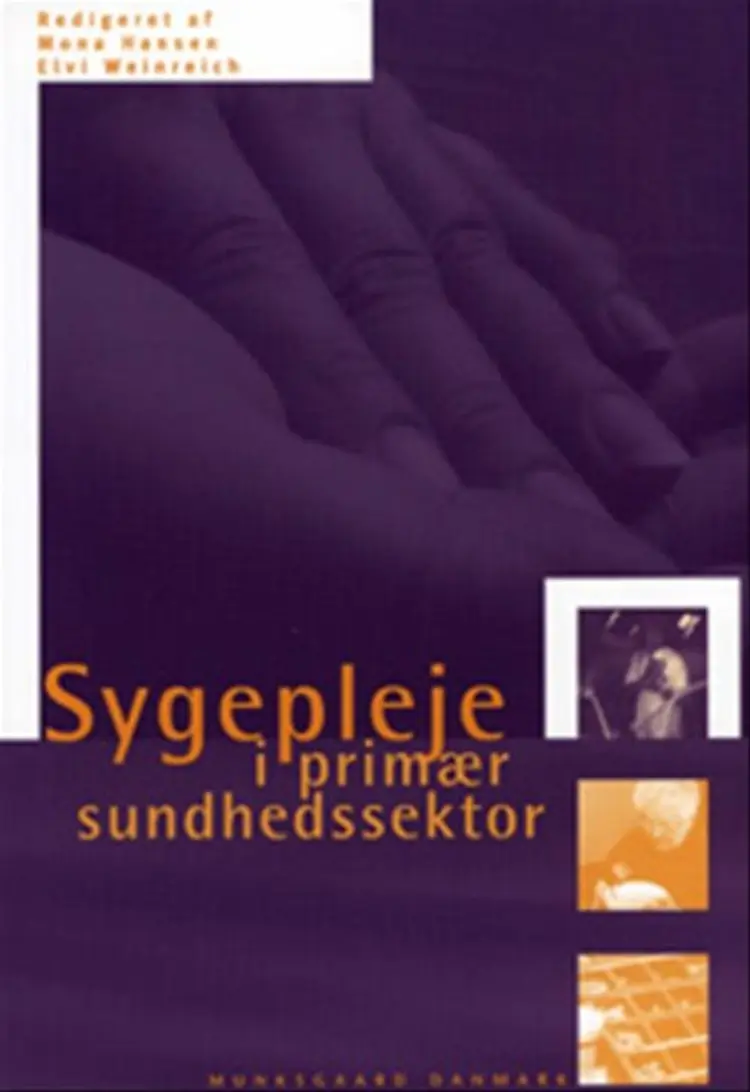 Sygepleje i primær sundhedssektor af Bente Sigvaldsen