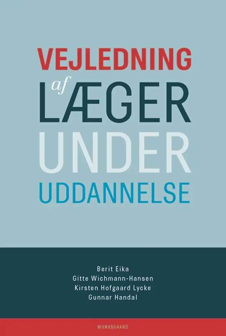 Vejledning af læger under uddannelse af Gunnar Handal