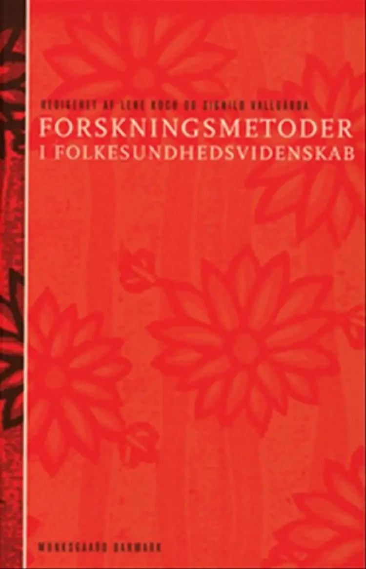 Forskningsmetoder i folkesundhedsvidenskab af Signild Vallgårda