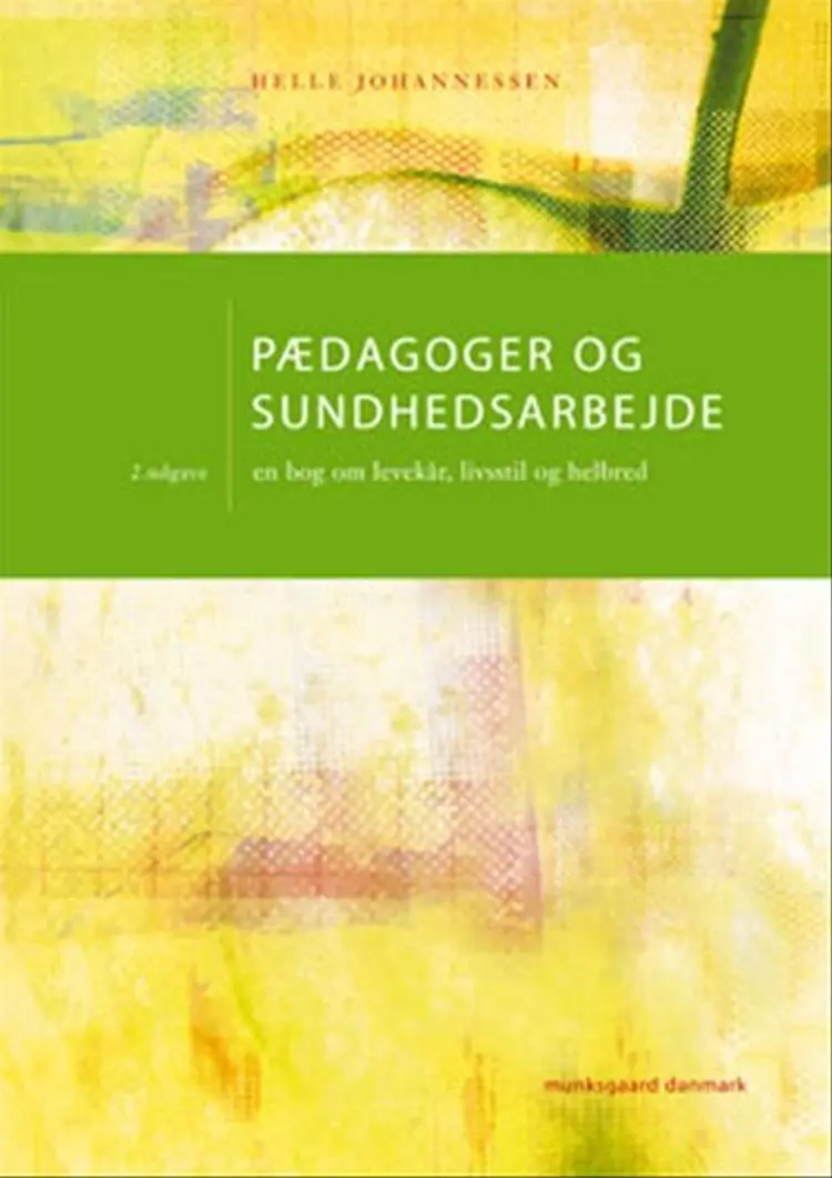 Pædagoger og sundhedsarbejde af Helle Johannessen