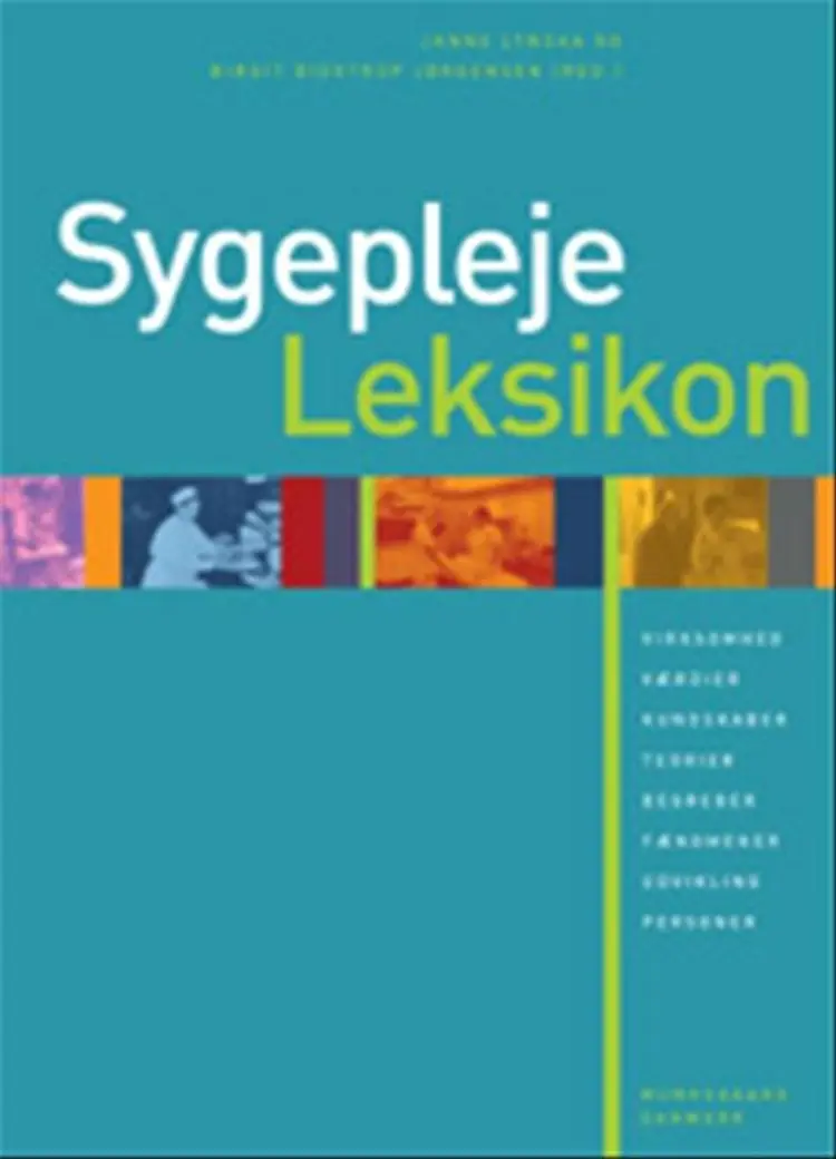 Sygeplejeleksikon af Birthe Kamp Nielsen
