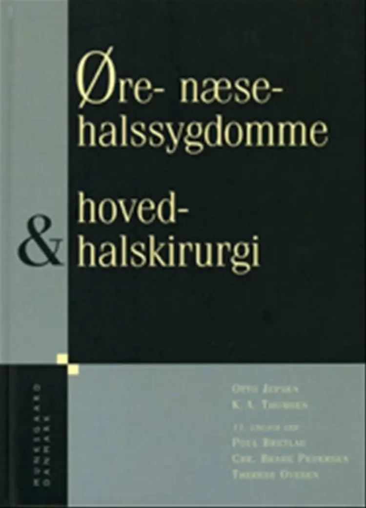 Øre-, næse-, halssygdomme, hoved- og halskirurgi af Poul Bretlau