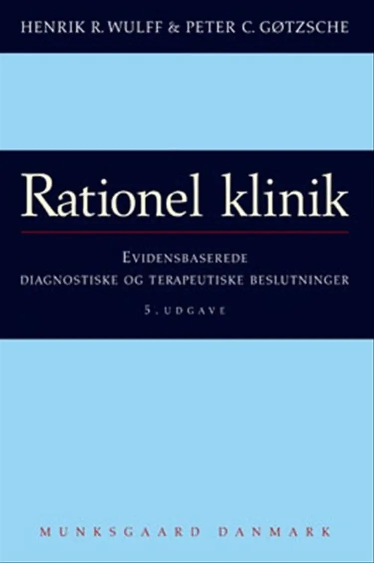Rationel klinik af Henrik R. Wulff
