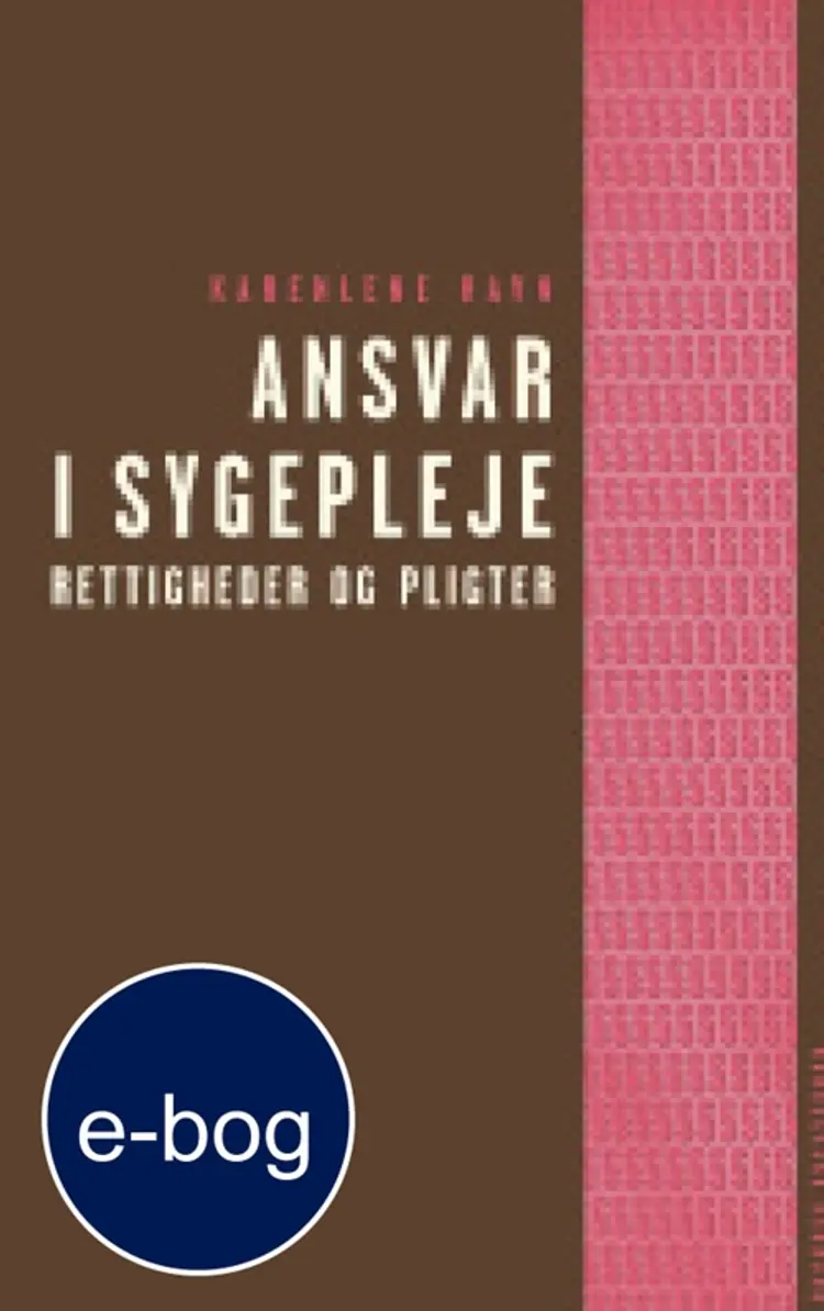 Ansvar i sygepleje af Karenlene Ravn
