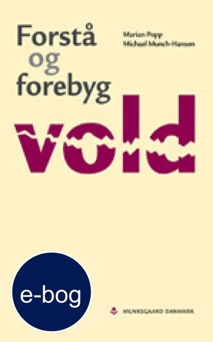 Forstå og forebyg vold af Marian Popp