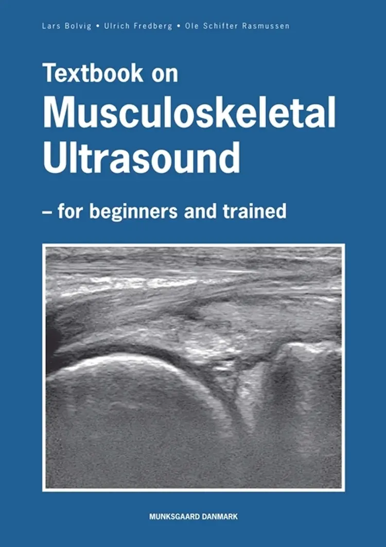 Textbook on Musculoskeletal Ultrasound af Lars Bolvig Hansen