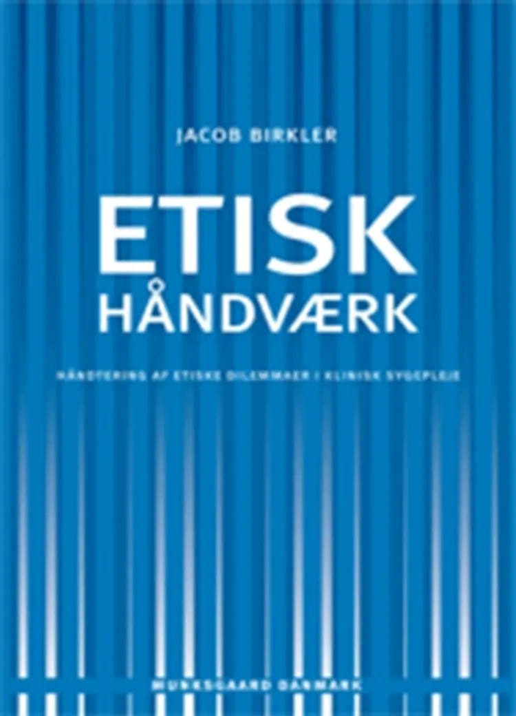 Etisk håndværk af Jacob Birkler