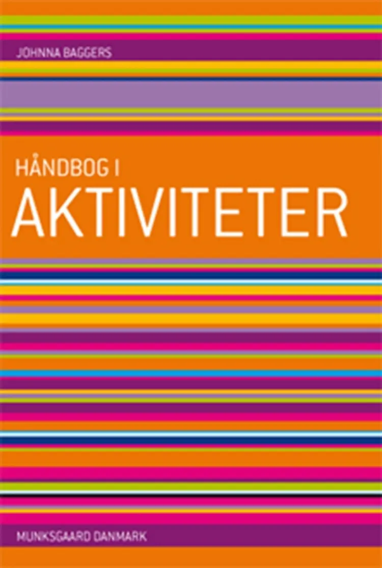 Håndbog i aktiviteter af Johnna Baggers