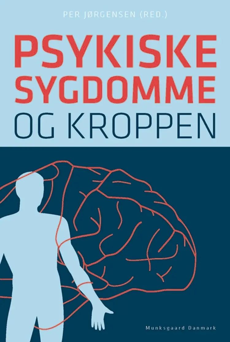 Psykiske sygdomme og kroppen af Susanne Fabricius