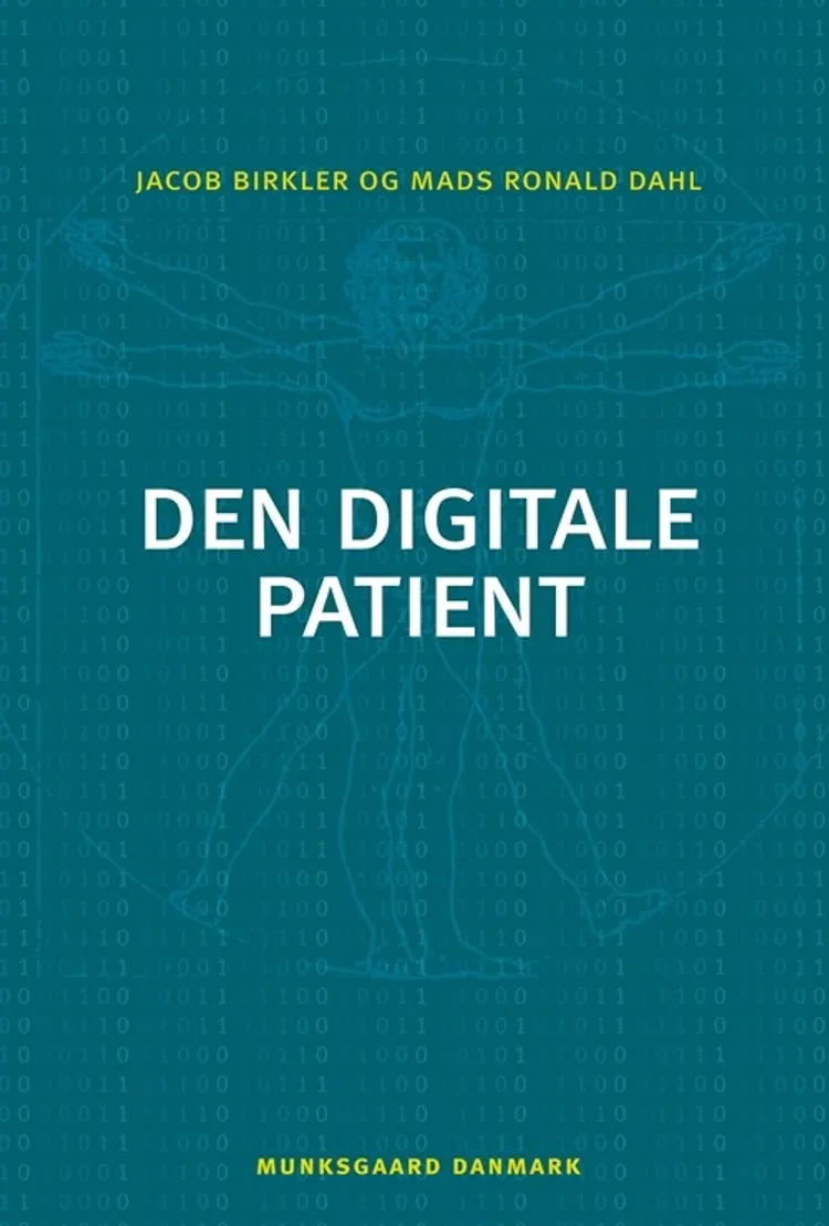 Den digitale patient af Jacob Birkler