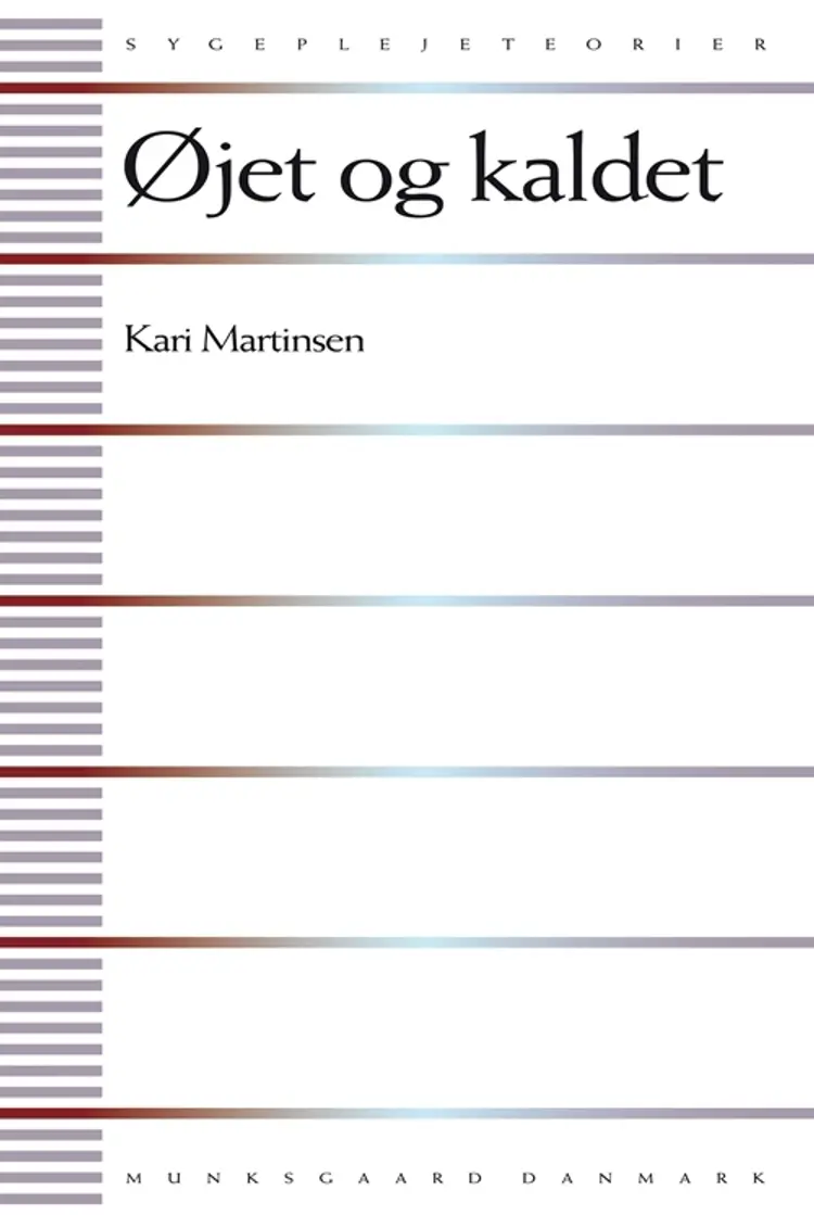 Øjet og kaldet af Kari Martinsen