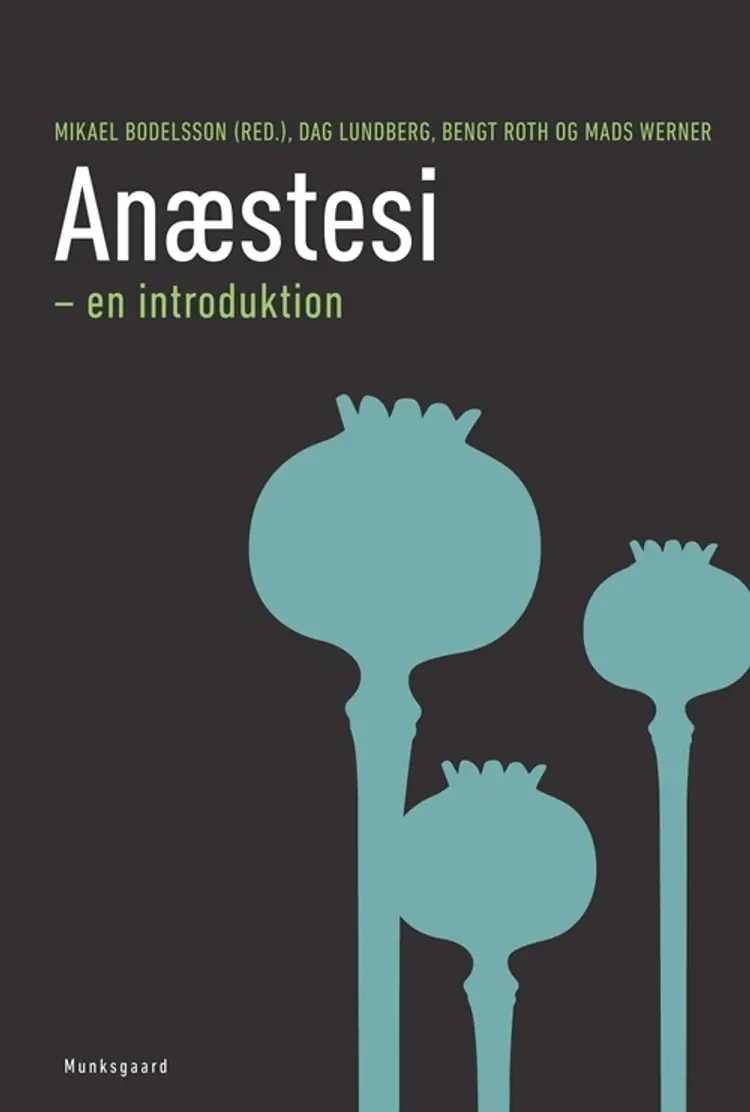 Anæstesi - en introduktion af Mikael Bodelsson