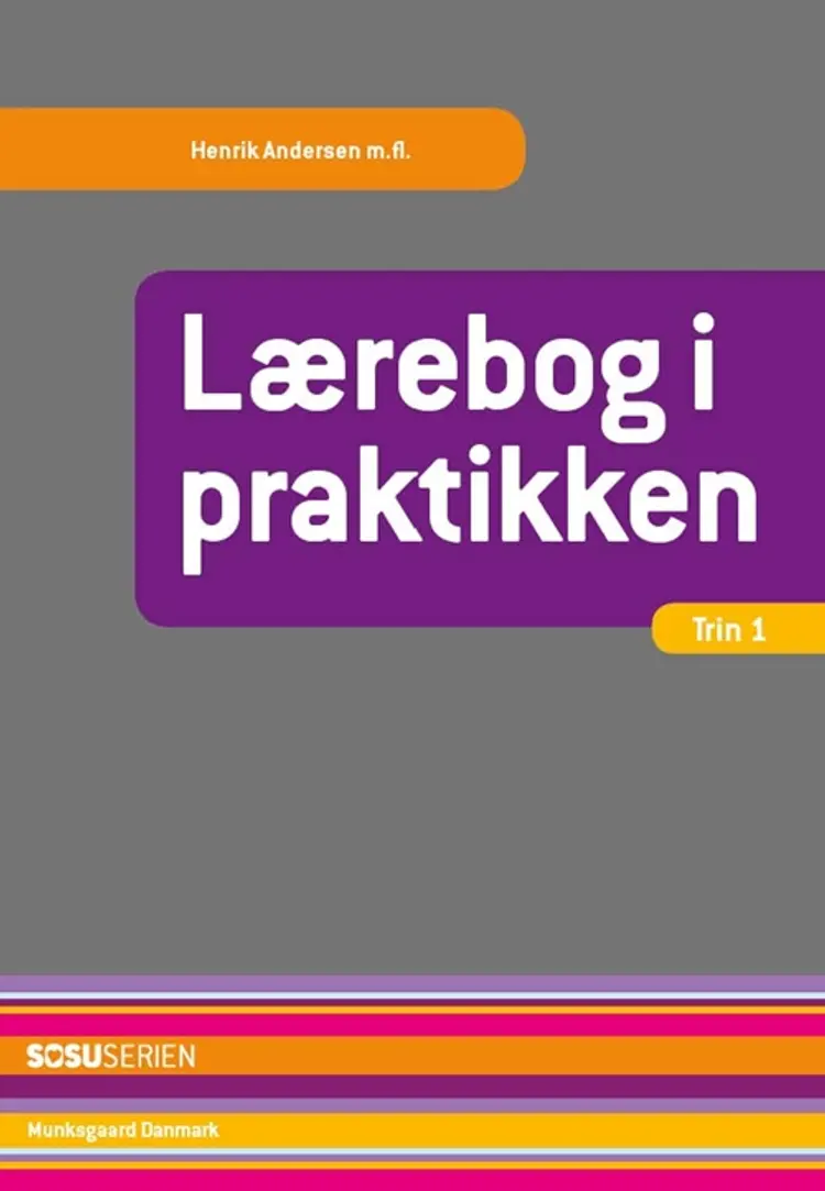 Lærebog i praktikken, trin 1 af Henrik Andersen