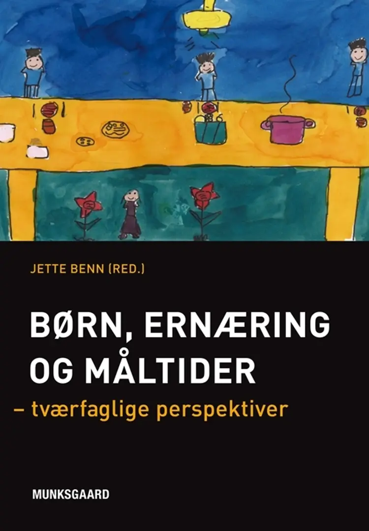 Børn, ernæring og måltider af Helle Brønnum Carlsen