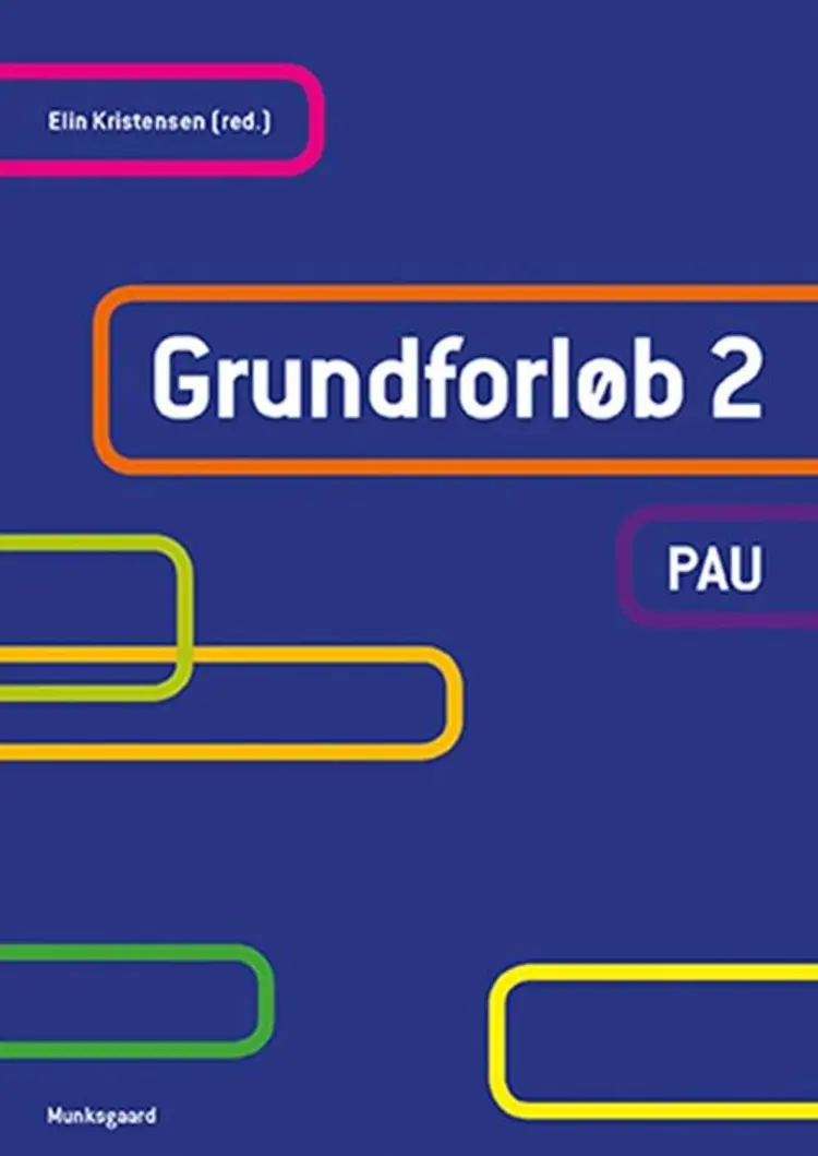 Grundforløb 2 - PAU af Lene Andersen