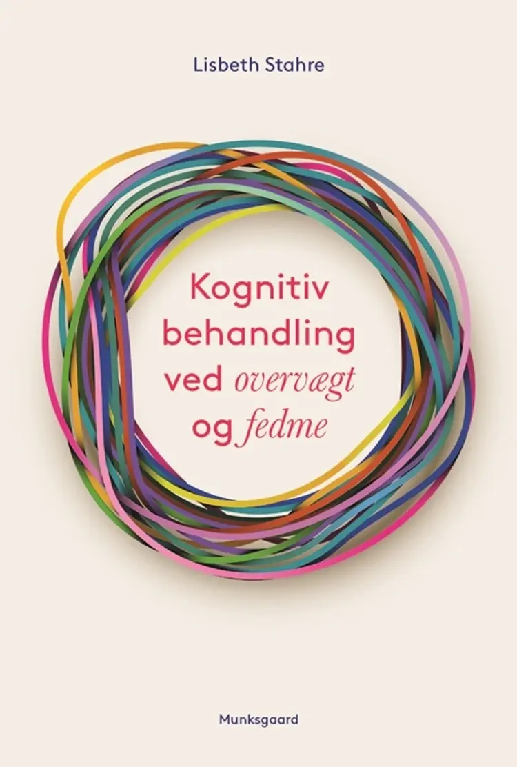 Kognitiv behandling ved overvægt og fedme af Lisbeth Stahre