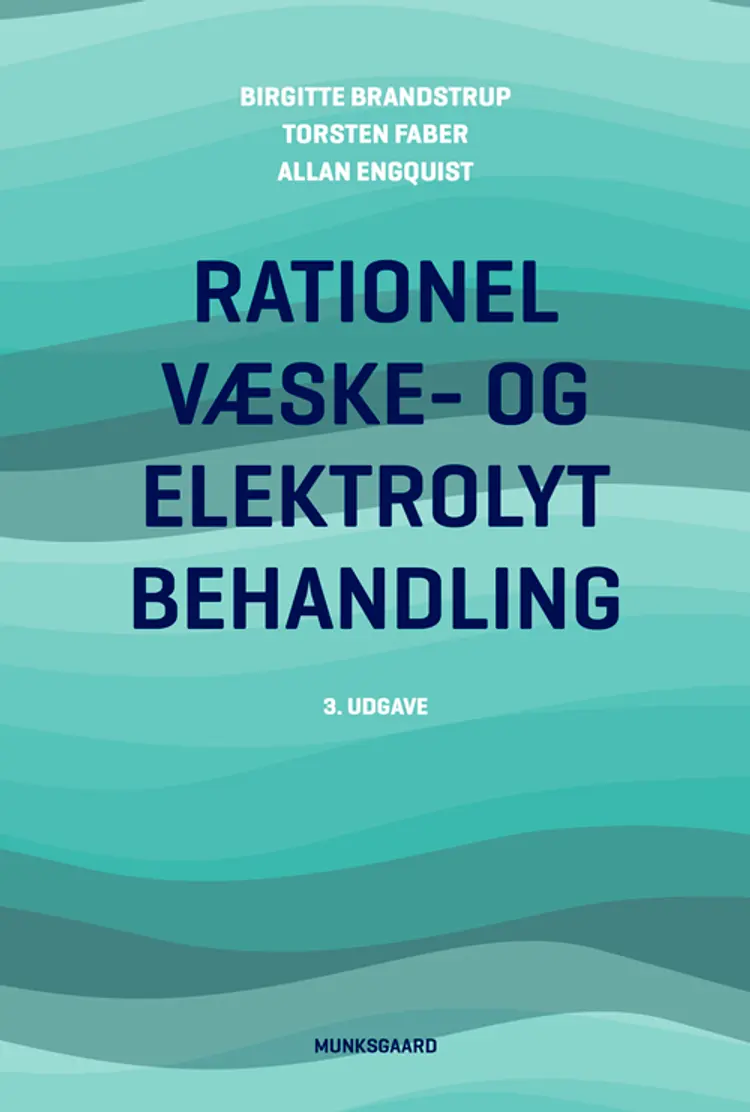 Rationel væske- og elektrolytbehandling af Allan Engquist