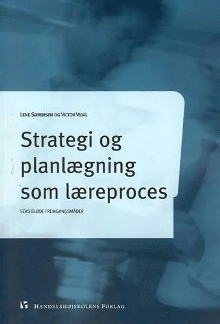 Strategi og planlægning som læreproces af Vidal V