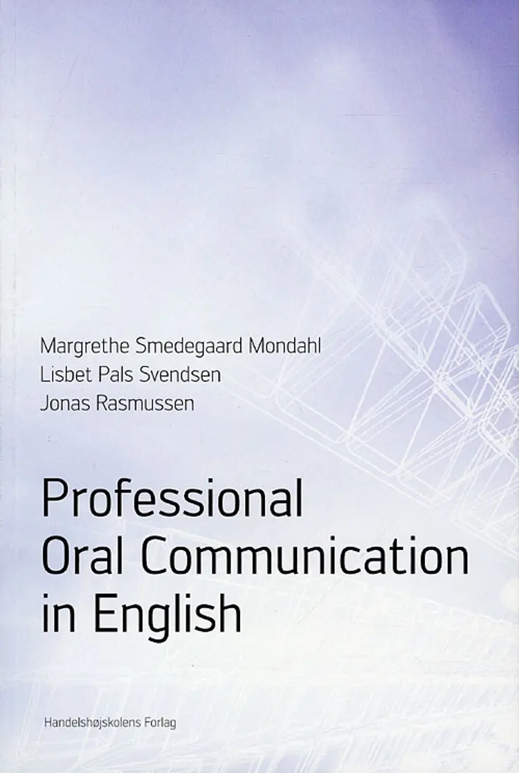 Professional oral communication in English af Svendsen L