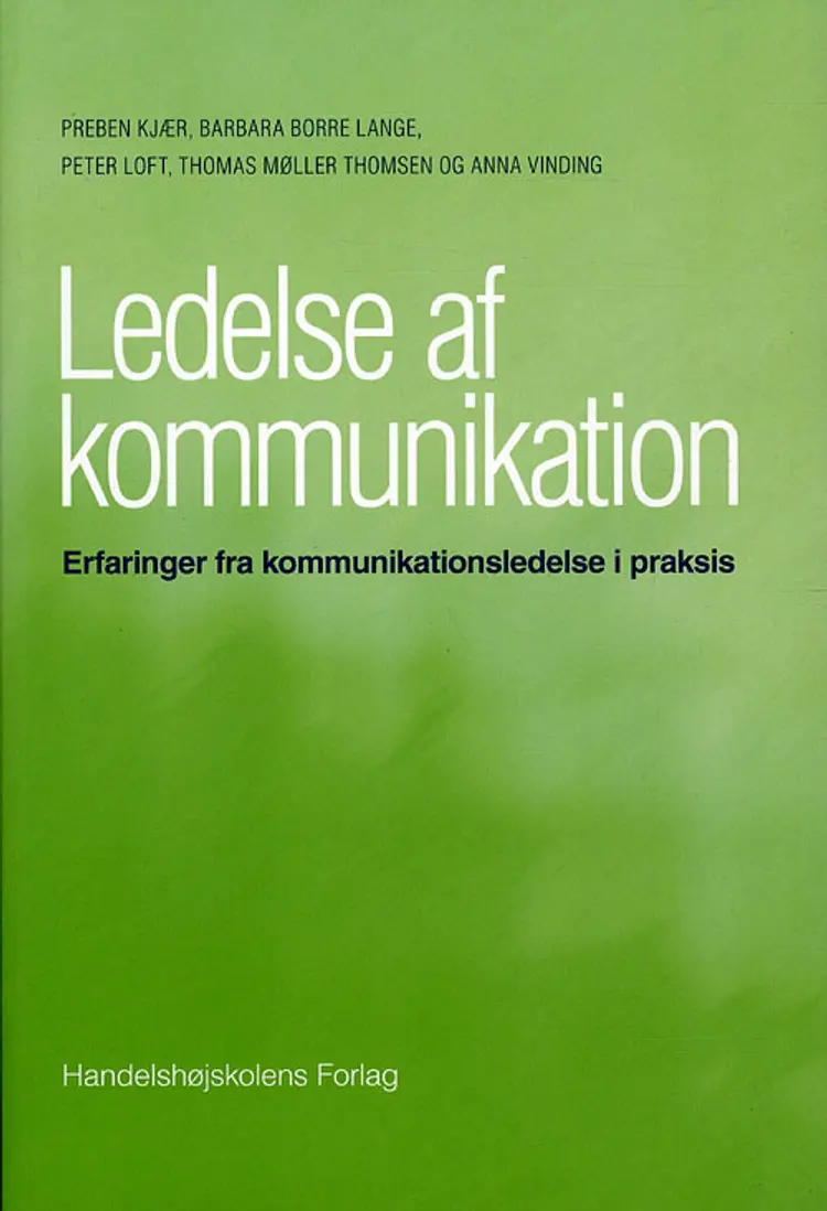 Ledelse af kommunikation af Peter Loft