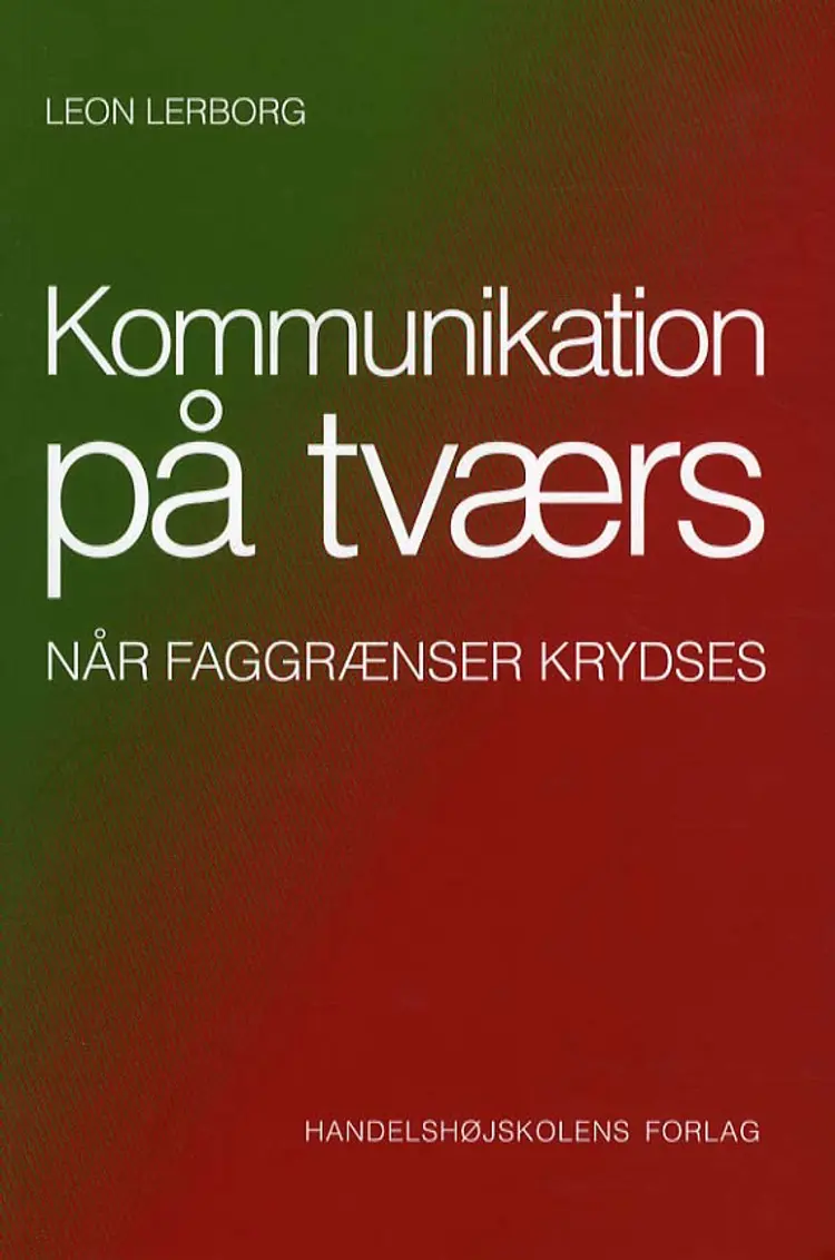 Kommunikation på tværs af Leon Lerborg