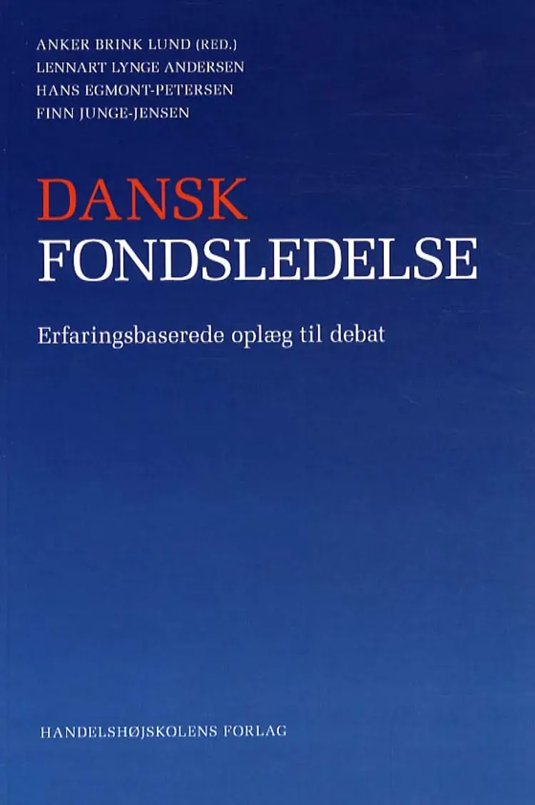 Dansk fondsledelse af Anker Brink Lund (red.)