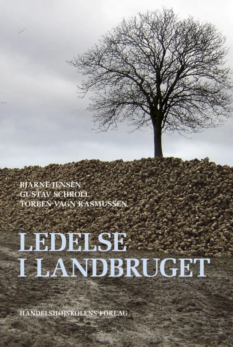 Ledelse i landbruget af Bjarne Jensen