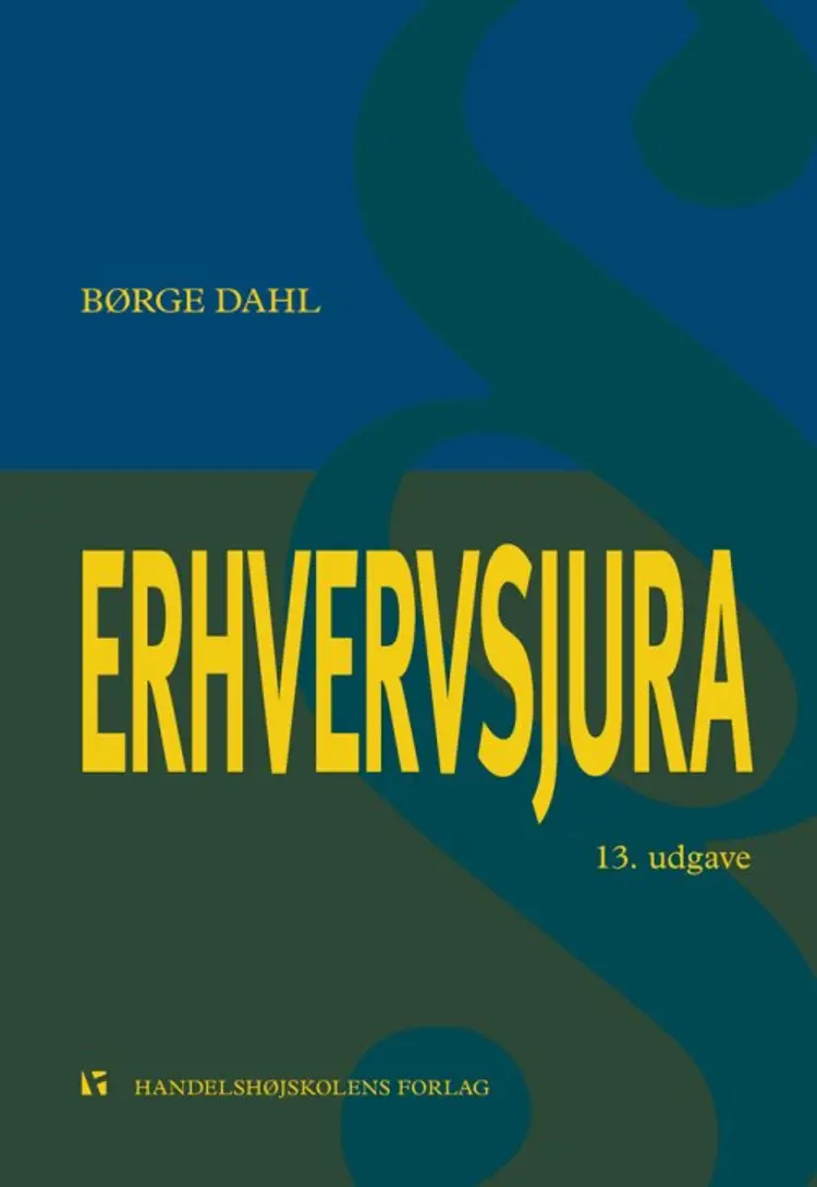 Erhvervsjura - i et markedsøkonomisk perspektiv af Børge Dahl