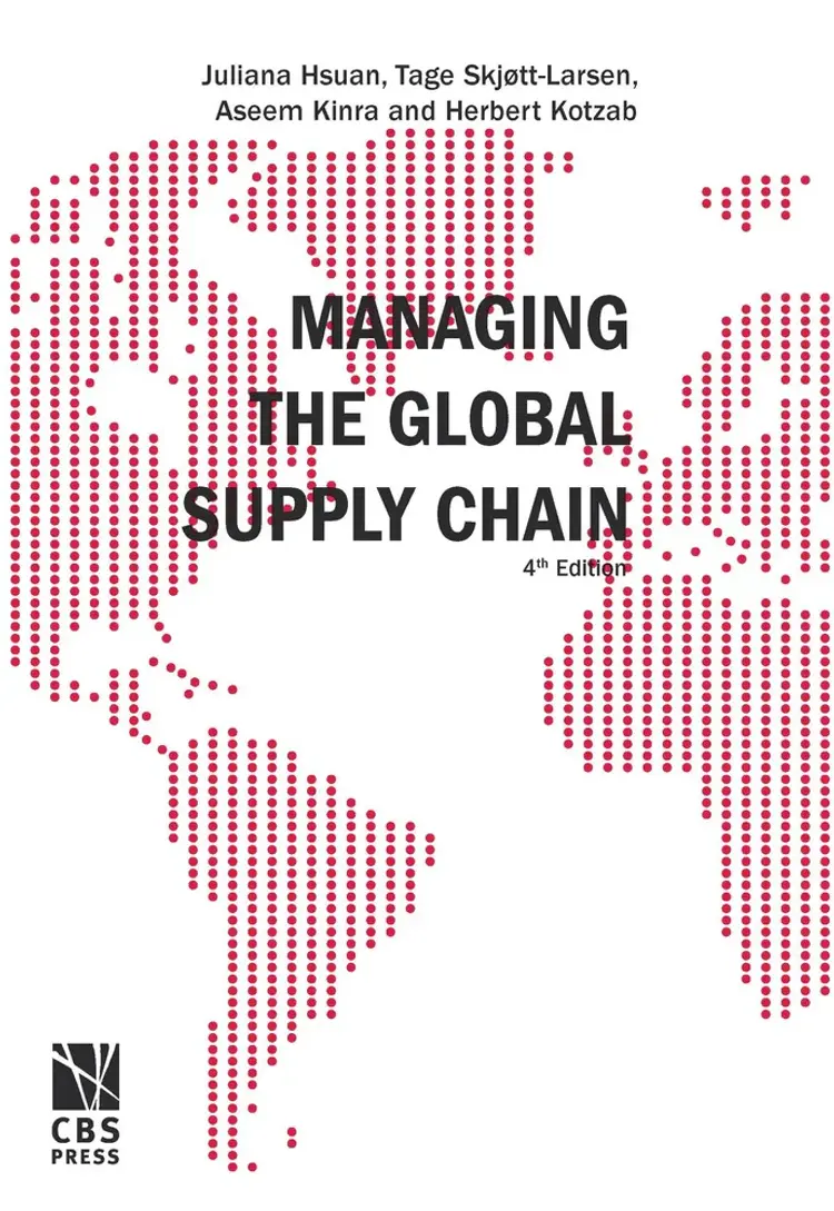 Managing the global supply chain af Philip B. Schary