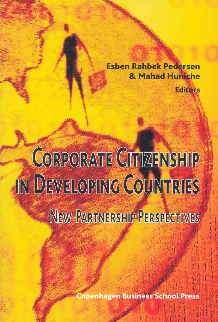 Corporate Citizenship in Developing Countries af Esben Rahbek Pedersen