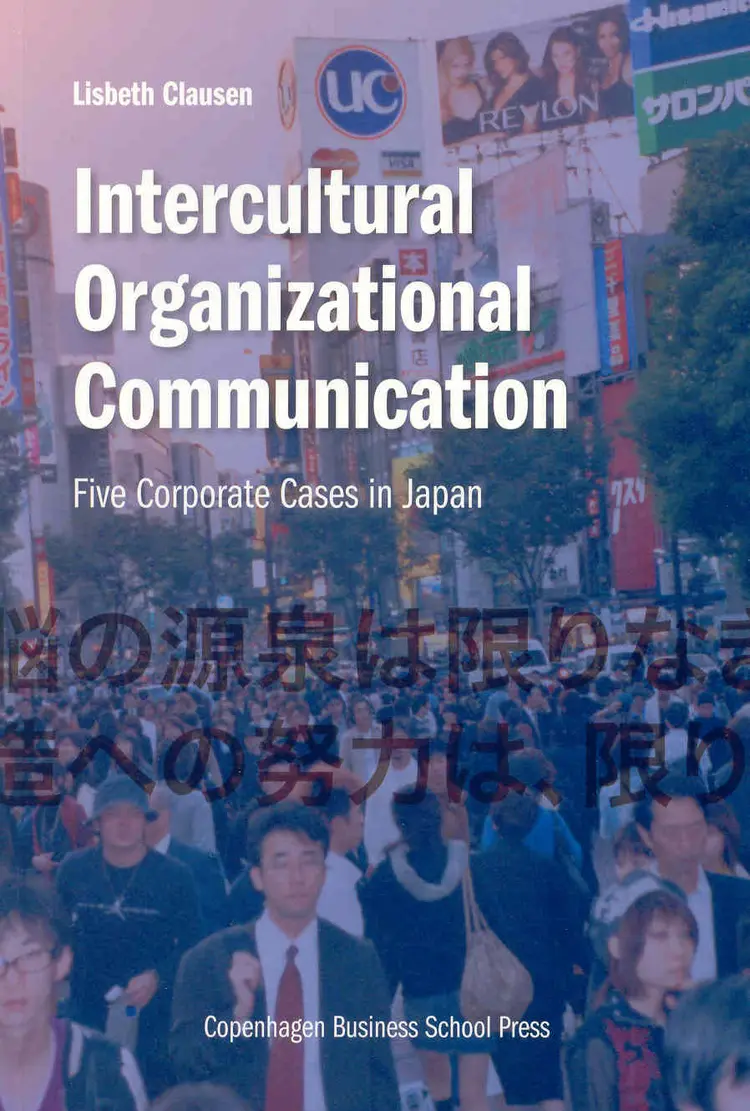 Intercultural organizational communication af Lisbeth Clausen