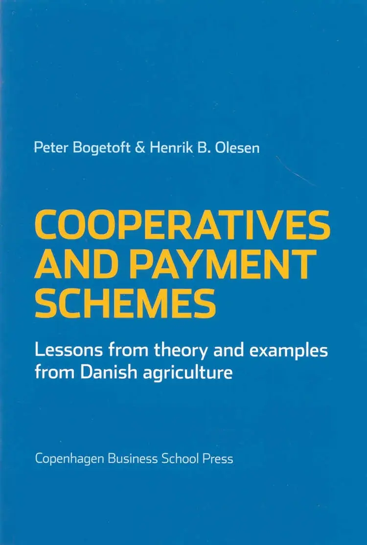 Cooperatives and payment schemes af Peter Bogetoft