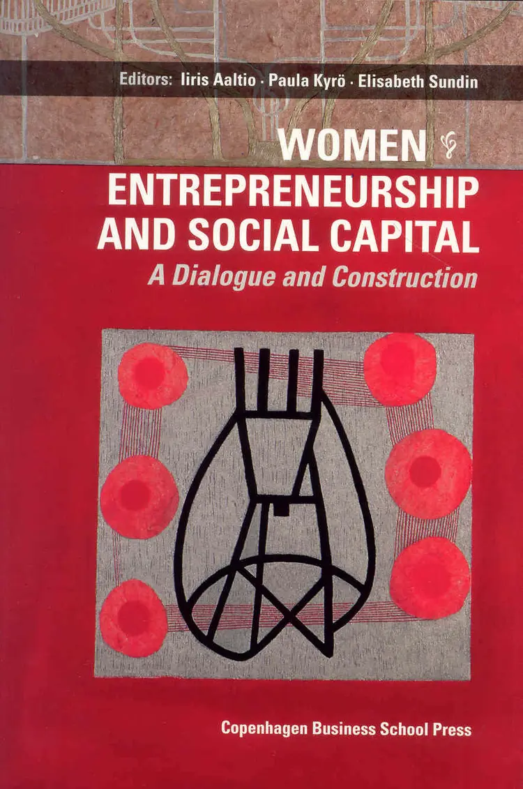Women Entrepreneurship And Social Capital af Paula Kyrö