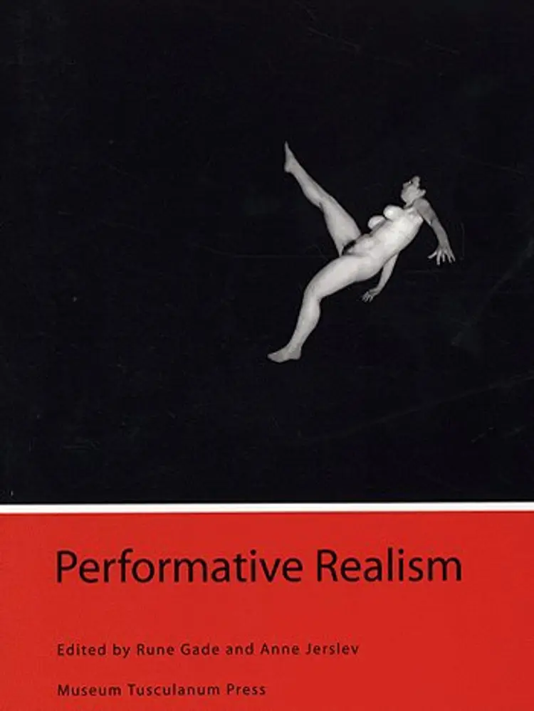 Performative Realism af Anne Jerslev