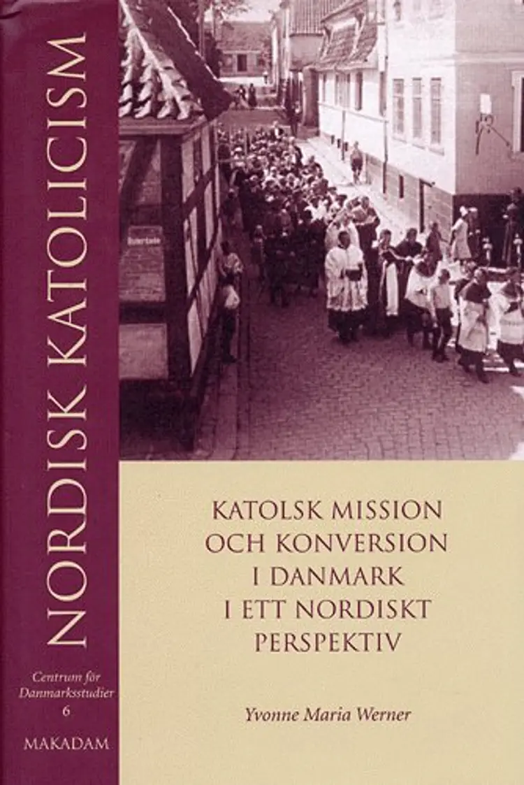 Nordisk Katolicism af Yvonne Marie Werner