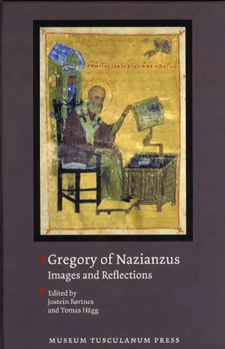 Gregory of Nazianzus - images and reflections af Tomas Hägg