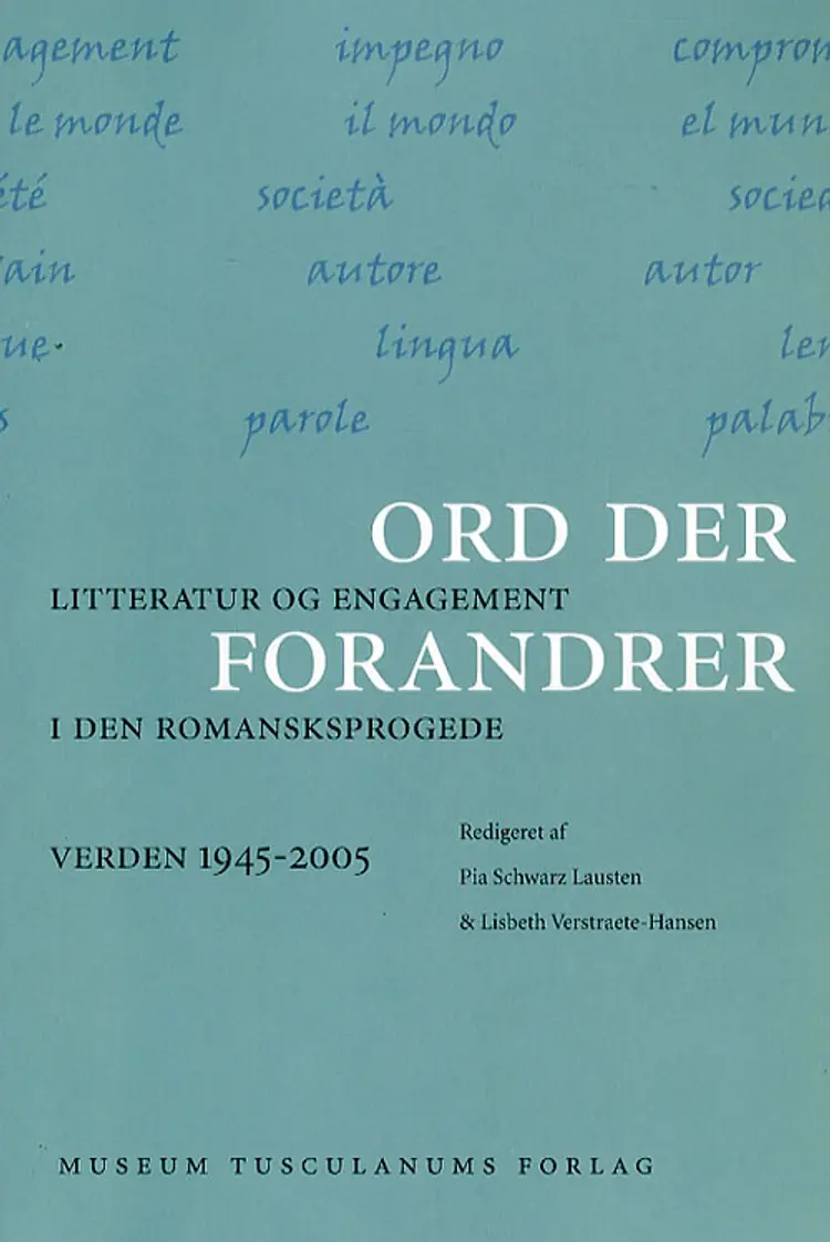 Ord der forandrer af Pia Schwarz Lausten