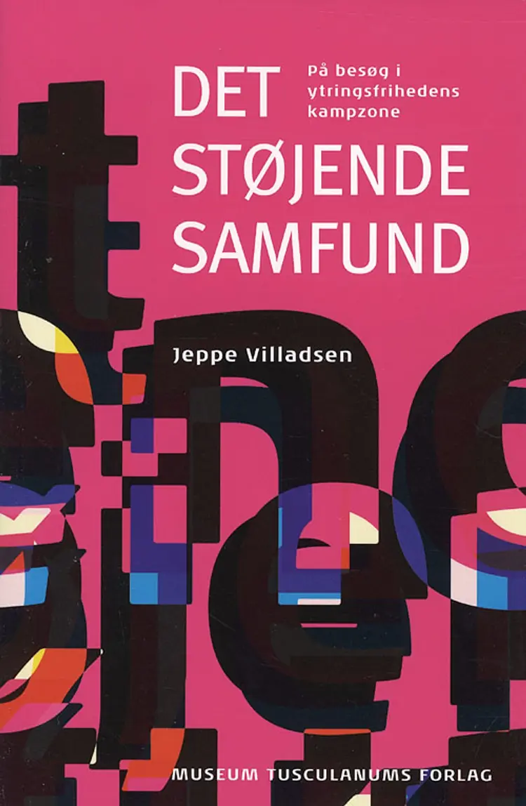 Det støjende samfund af Jeppe Villadsen