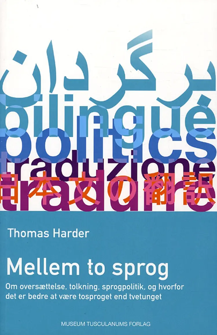 Mellem to sprog af Thomas Harder