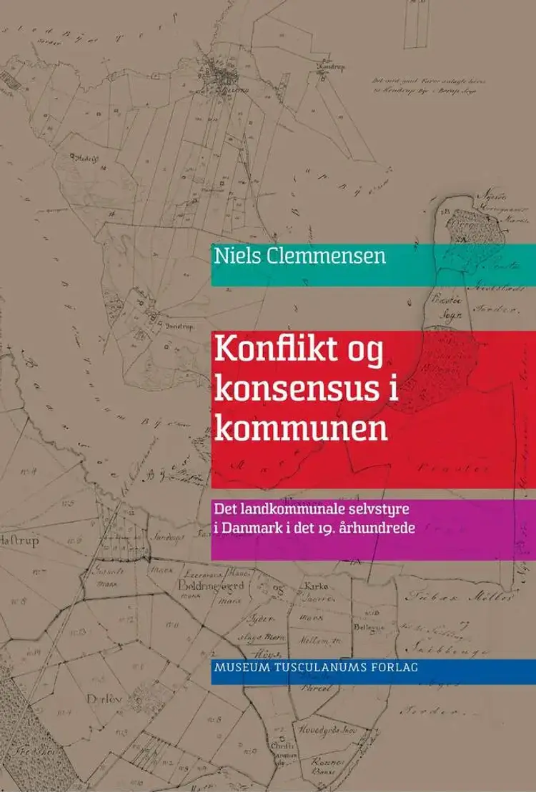Konflikt og konsensus i kommunen af Niels Clemmensen