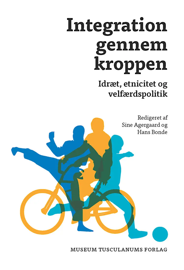Integration gennem kroppen af Sine Agergaard
