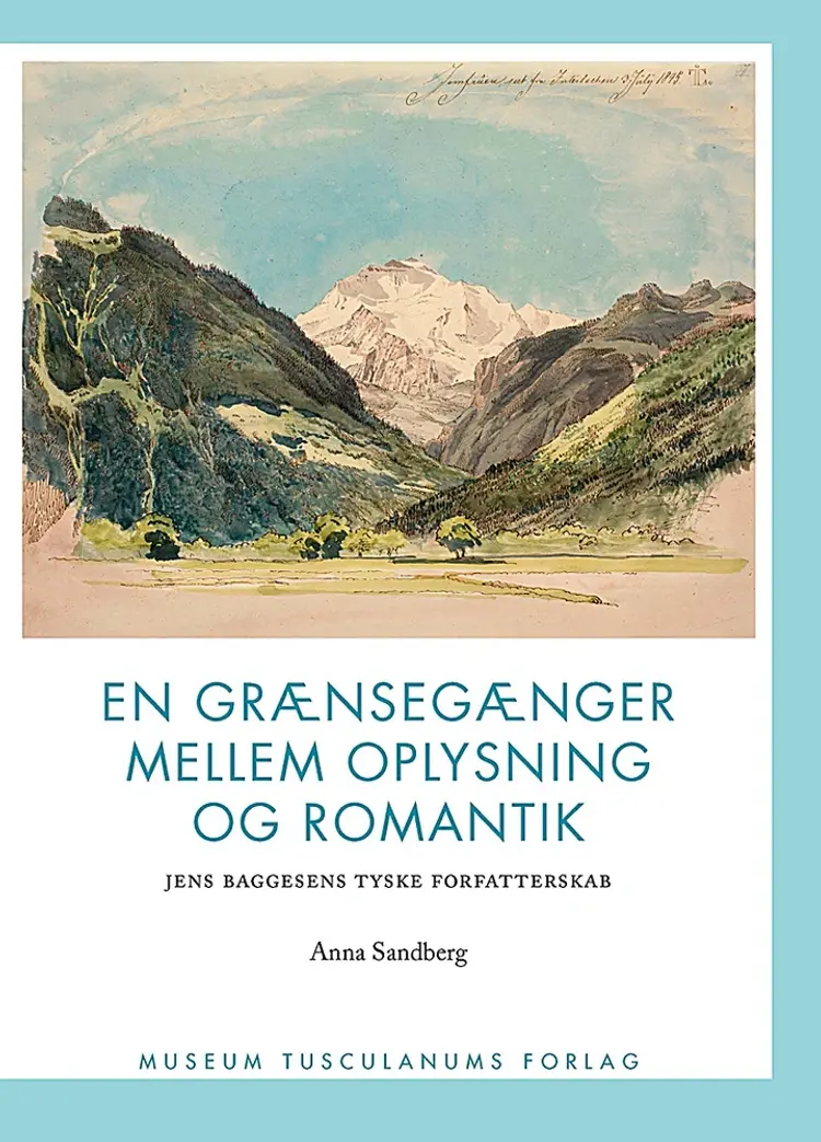 En grænsegænger mellem oplysning og romantik af Anna Sandberg