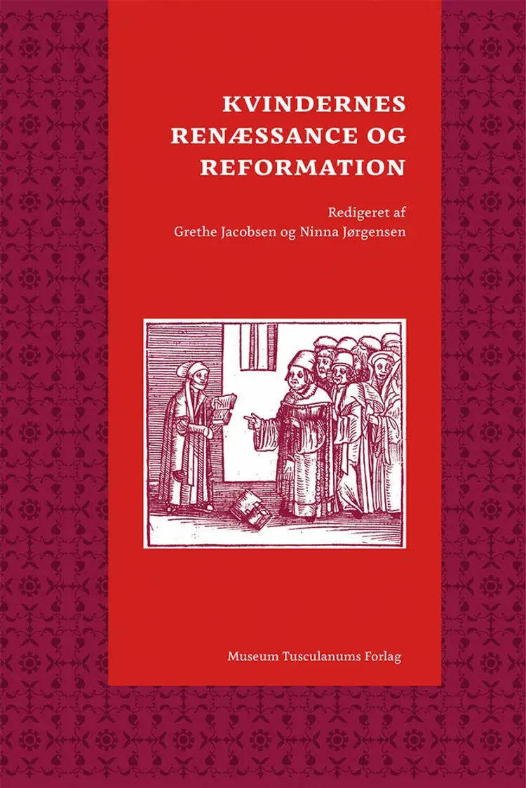 Kvindernes renæssance og reformation af Grethe Jacobsen