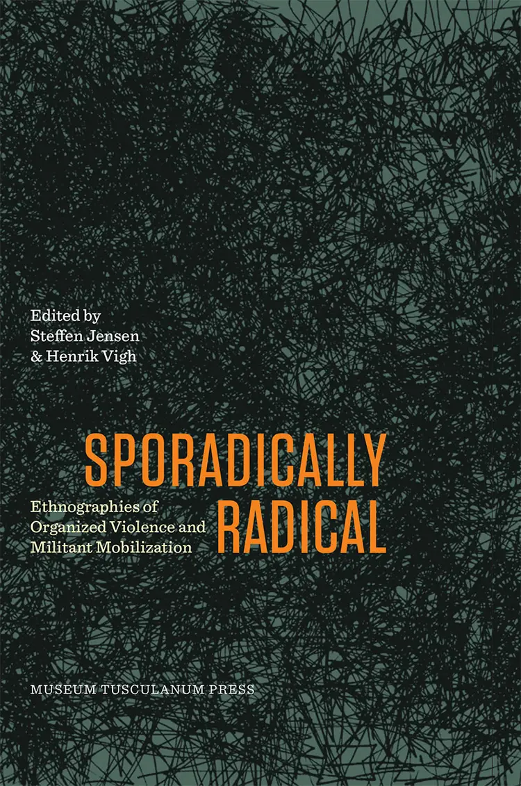 Sporadically Radical af Steffen Jensen og Henrik Vigh