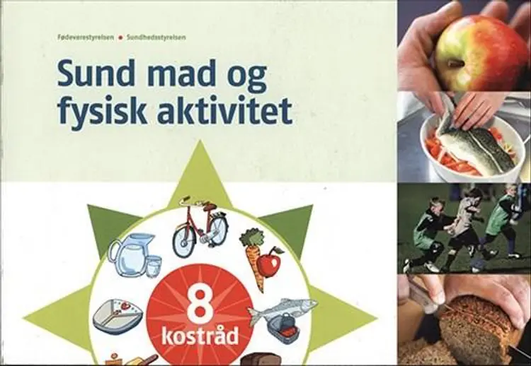 Sund mad og fysisk aktivitet af Fødevarestyrelsen