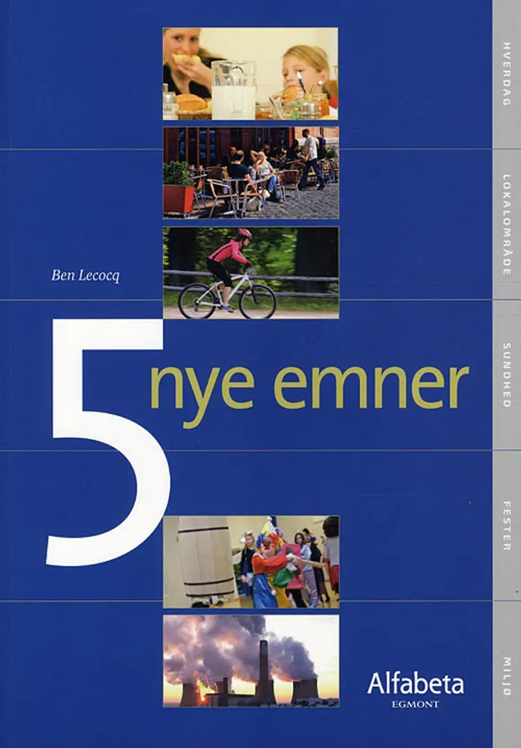 5 nye emner af Ben Lecocq
