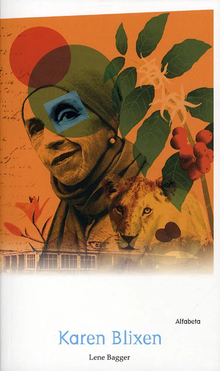 Karen Blixen af Lene Bagger