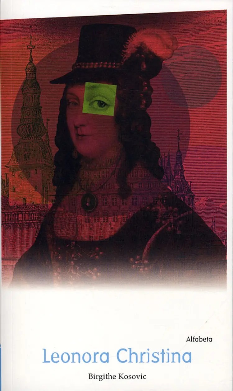 Leonora Christina af Birgithe Kosovic