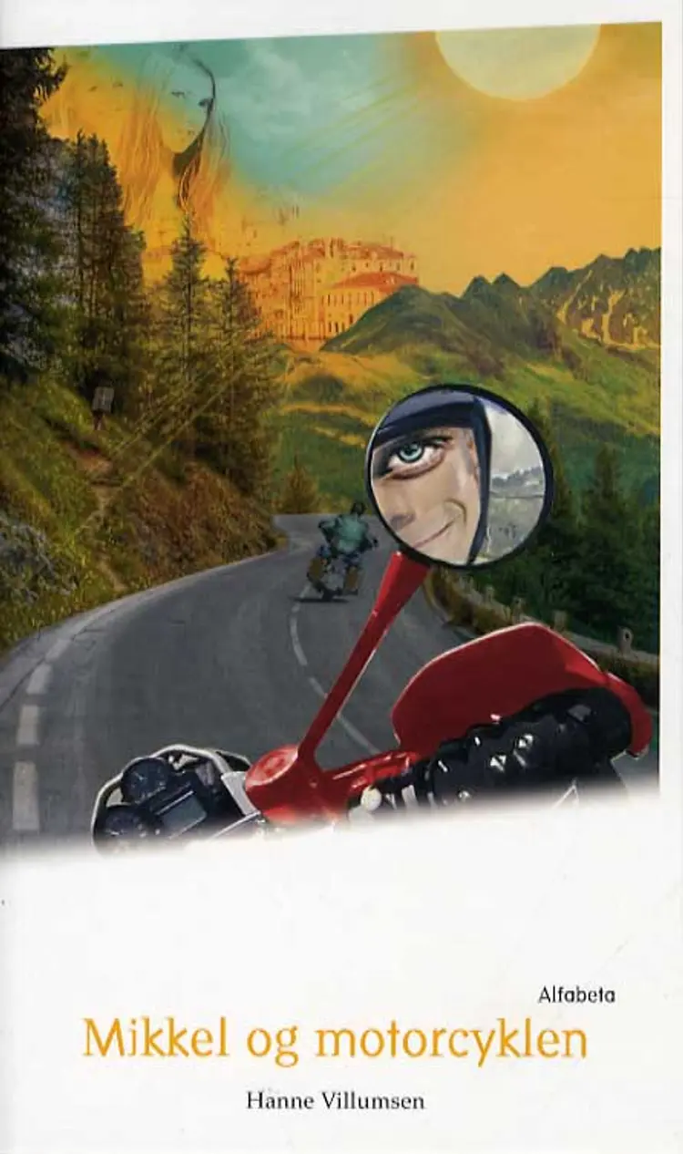 Mikkel og motorcyklen af Hanne Villumsen