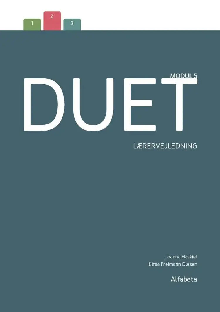 Duet 5, lærervejledning af Kirsa Freimann Olesen